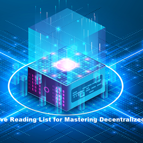 Books to Learn Blockchain Development: A Comprehensive Reading List for Mastering Decentralized Technology